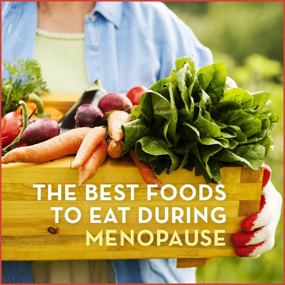 The 10 Best Foods to Eat to Manage Menopausal Symptons