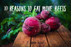 10 reasons to Eat More Beets and Some of My Favorite Ways to Prepare  Them.