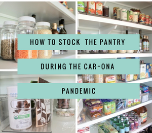 How to Stock Your Pantry During the “Car-ona” Pandemic