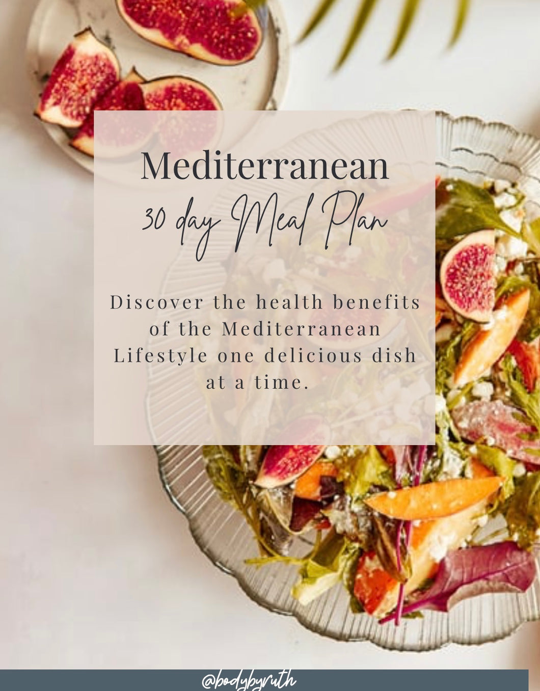 30 Day Mediterranean Meal Plan