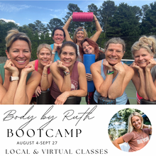 8 week Body by Ruth Bootcamp | Local & Virtual Clients