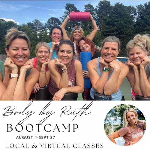 8 week Body by Ruth Bootcamp | Local & Virtual Clients