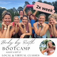 8 week Body by Ruth Bootcamp | Local & Virtual Clients
