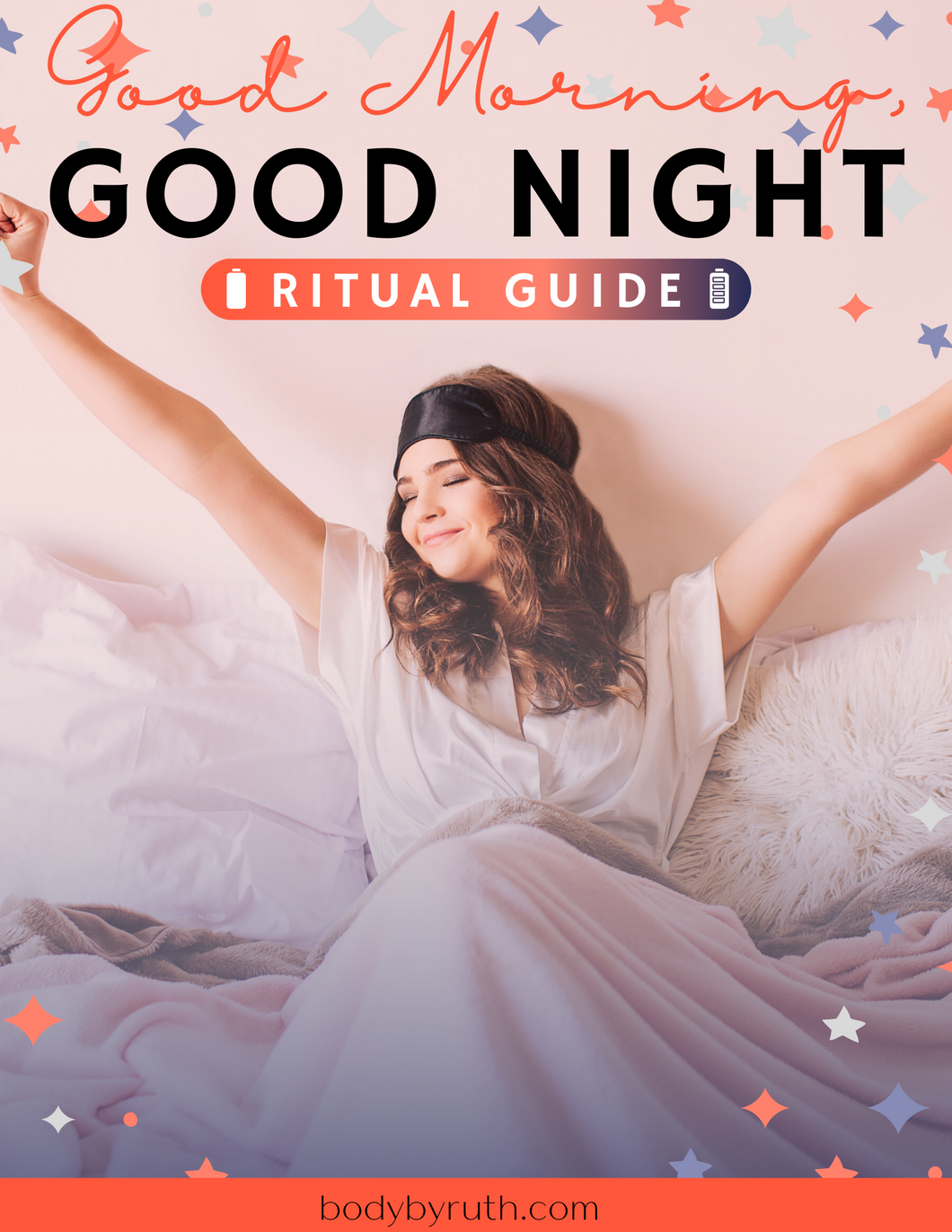 Good Morning Good Night Ritual Guide