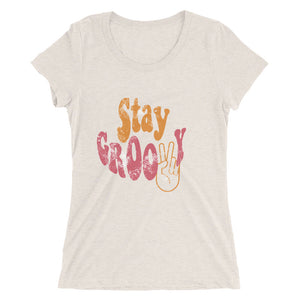 Stay Groovy Ladies' short sleeve t-shirt