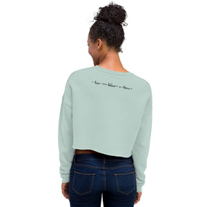 Hope Believe Dream Crop Sweatshirt